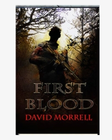 First Blood By David Morrell - First Blood Book Cover, HD Png Download, Transparent PNG