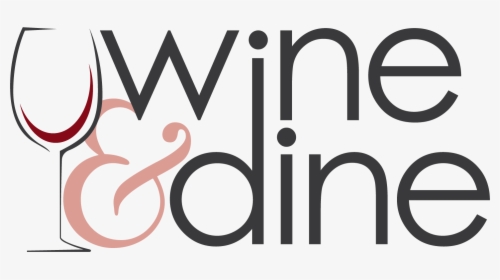 Wine & Dine Logo, HD Png Download, Transparent PNG