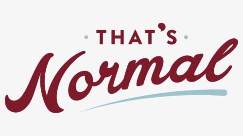 That's Normal, HD Png Download, Transparent PNG