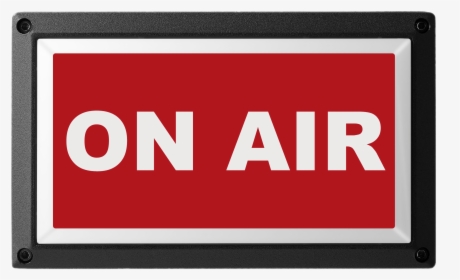 On Air Fixed Board - Sign, HD Png Download, Transparent PNG