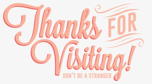 Thanks For Visiting Words - Poster, HD Png Download, Transparent PNG