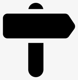 Right Arrow Signal On A Pole - Sign, HD Png Download, Transparent PNG