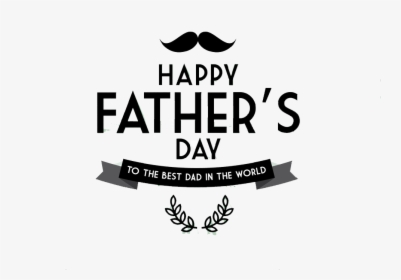 Happy Father Day Png Image - Happy Father Day Png, Transparent Png, Transparent PNG