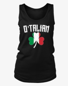 O Talian Shirts Italian Flag Irish Shamrock Funny T-shirt - Active Tank, HD Png Download, Transparent PNG