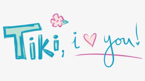 Tiki, I Love You - Love U Tiki, HD Png Download, Transparent PNG