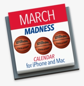 March Madness Calendars For Iphone And Mac - Cross Over Basketball, HD Png Download, Transparent PNG
