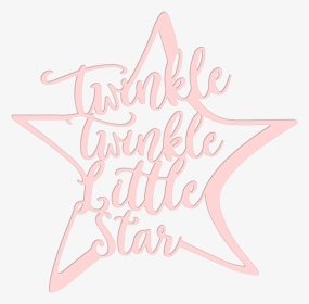 Twinkle Twinkle Little Star Metal Art - Calligraphy, HD Png Download, Transparent PNG