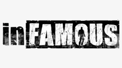 Inf Famous Infamous Second Son Infamous 2 Infamous - Infamous Logo Transparent Background, HD Png Download, Transparent PNG