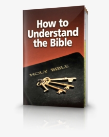 How To Understand The Bible - Understand The Bible, HD Png Download, Transparent PNG