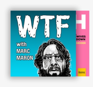 Wtf With Marc Maron, HD Png Download, Transparent PNG