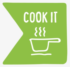 Cook It - Sign, HD Png Download, Transparent PNG