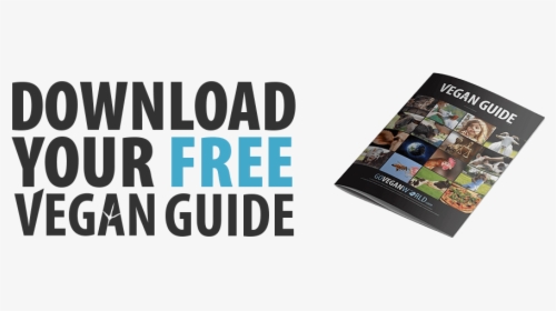 Download Your Free Vegan Guide - Graphic Design, HD Png Download, Transparent PNG