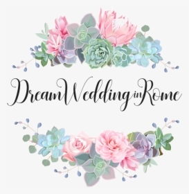 Dream Wedding In Rome - Corona De Flores Fondo, HD Png Download, Transparent PNG