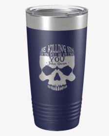 Be Killing Sin 20oz Insulated Tumbler - Tumbler, HD Png Download, Transparent PNG