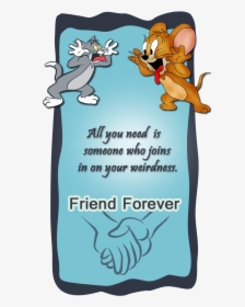 Tom Jerry Friendship Card - Tom And Jerry Friendship Quotes, HD Png Download, Transparent PNG