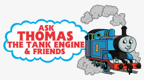 Thomas The Train Clip Stock Ask Tank Engine Transparent - Thomas And Friends Transparent Background, HD Png Download, Transparent PNG