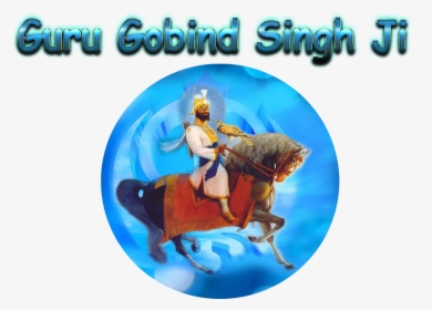 Guru Gobind Singh Ji Png Pics - Guru Gobind Singh Ji Dp, Transparent Png, Transparent PNG