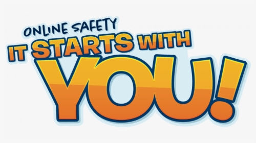 Online Safety It Starts With You, HD Png Download, Transparent PNG