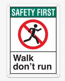 Don T Run Sign, HD Png Download, Transparent PNG