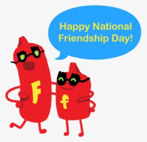 It S National Friendship Day Make Sure You Let Your - Cartoon, HD Png Download, Transparent PNG