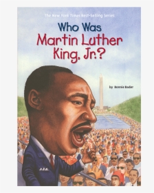 Book Who Was Martin Luther King Jr, HD Png Download, Transparent PNG