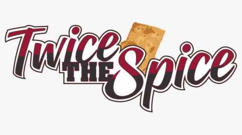 Twice The Spice - Graphic Design, HD Png Download, Transparent PNG