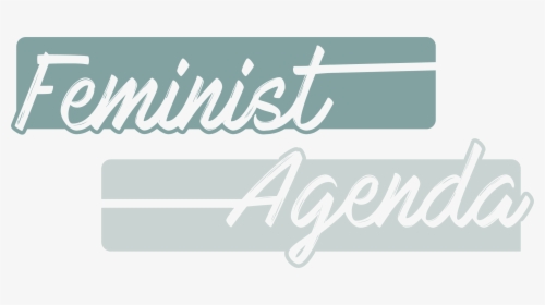 Feminist Agenda Logo - Calligraphy, HD Png Download, Transparent PNG