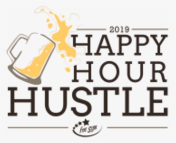 Happy Hour Hustle 5k, HD Png Download, Transparent PNG