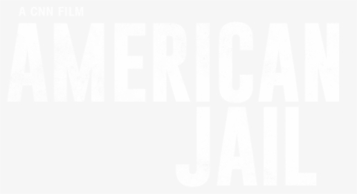 American Jail Cnn, HD Png Download, Transparent PNG