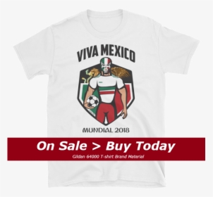 Viva Mexico World Cup Archives Savage , Png Download - Player, Transparent Png, Transparent PNG