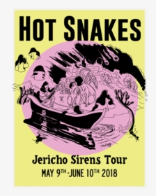 Jericho Sirens Tour Poster - Hot Snakes Jericho Sirens Tour, HD Png Download, Transparent PNG