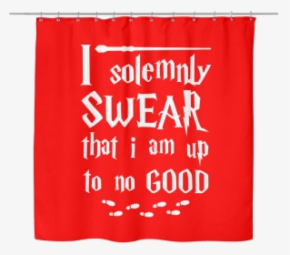 I Solemnly Swear I Am Up To No Good Shower Curtain - Curtain, HD Png Download, Transparent PNG