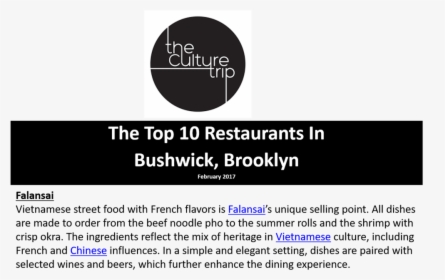 Culture Trip 10 Top Restaurants In Bushwick Brooklyn-falansai, HD Png Download, Transparent PNG