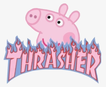 #thrasher #peppapig #aesthetic #peppa #pig #vsco #vscogirl - Peppa Pig Thrasher Logo, HD Png Download, Transparent PNG