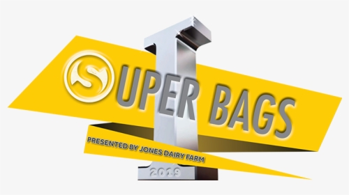 Super Bags Logo Resized - Signage, HD Png Download, Transparent PNG