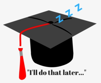 It S More Than Just Laziness - Graduation, HD Png Download, Transparent PNG