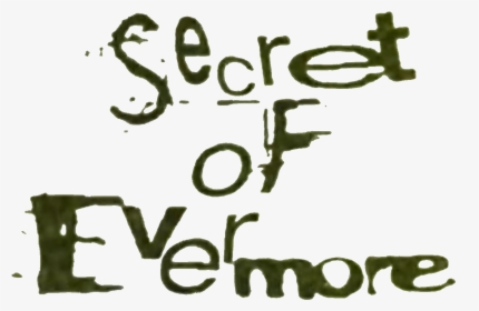 Secret Of Evermore Ad Text - Calligraphy, HD Png Download, Transparent PNG
