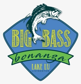 Big Bass Bonanza At Lake Lu - Emblem, HD Png Download, Transparent PNG