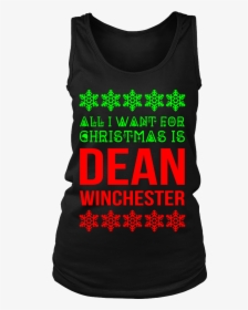 All I Want For Christmas Is Dean Winchester - Active Tank, HD Png Download, Transparent PNG