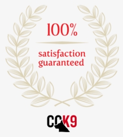 Cck9 Guarantee Satisfaction Seal - Emblem, HD Png Download, Transparent PNG
