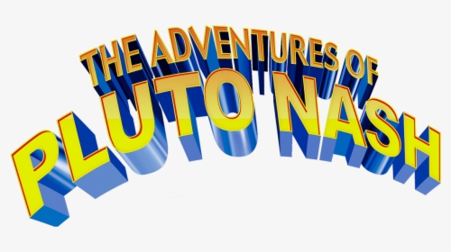 Adventures Of Pluto Nash (2002), HD Png Download, Transparent PNG