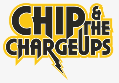 Chip & The Charge Ups, HD Png Download, Transparent PNG