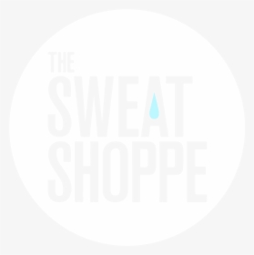 Sweat Shoppe, HD Png Download, Transparent PNG