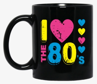 80s, I Love 80s Mugs Bm11oz 11 Oz - Everyone Is A Photographer Until They Find, HD Png Download, Transparent PNG