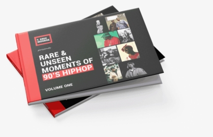 Rare & Unseen Moments Of 90's Hiphop: Volume One, HD Png Download, Transparent PNG