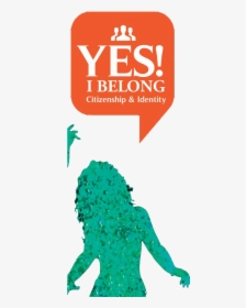 Yes I Belong - Orange, HD Png Download, Transparent PNG