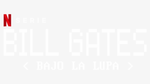Bill Gates Bajo La Lupa - Black-and-white, HD Png Download, Transparent PNG