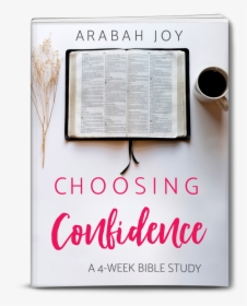 {4-week Bible Study} Choosing Confidence Bible Study - Calligraphy, HD Png Download, Transparent PNG
