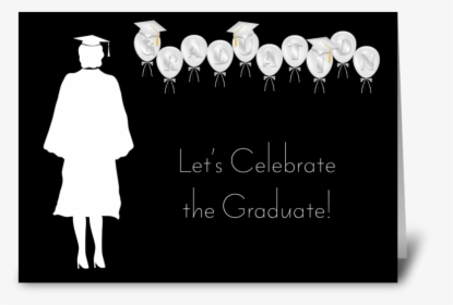 Grad, Girl, Balloons, Black And White Greeting Card - Illustration, HD Png Download, Transparent PNG