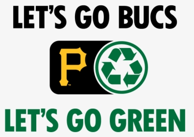 Lets Go Green Logo - Let's Go Bucs Let's Go Green, HD Png Download, Transparent PNG